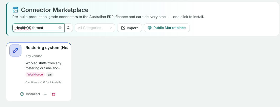 The Connector Marketplace searched for HealthOS format, showing the Rostering system (HealthOS format) card from Any vendor