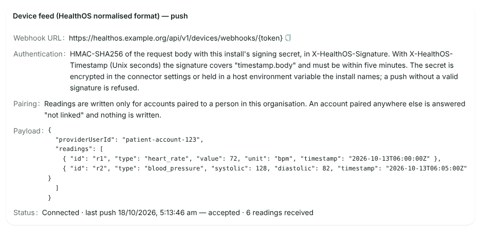 The device ingest panel: webhook URL, HMAC-SHA256 authentication with optional timestamp, the pairing rule, the payload shape and status Connected, last push accepted, 6 readings received