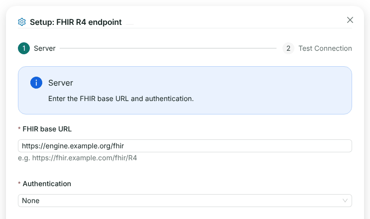 The FHIR R4 endpoint setup form with a FHIR base URL, Authentication set to None