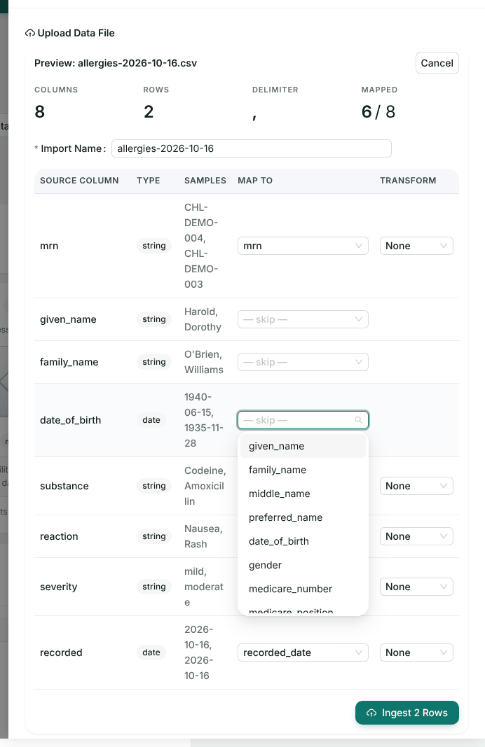 The file upload preview for allergies-2026-10-16.csv: 8 columns, 2 rows, comma delimited, mrn, given_name, family_name and date_of_birth mapped to person fields, substance, reaction, severity and recorded skipped, and an Ingest 2 Rows button