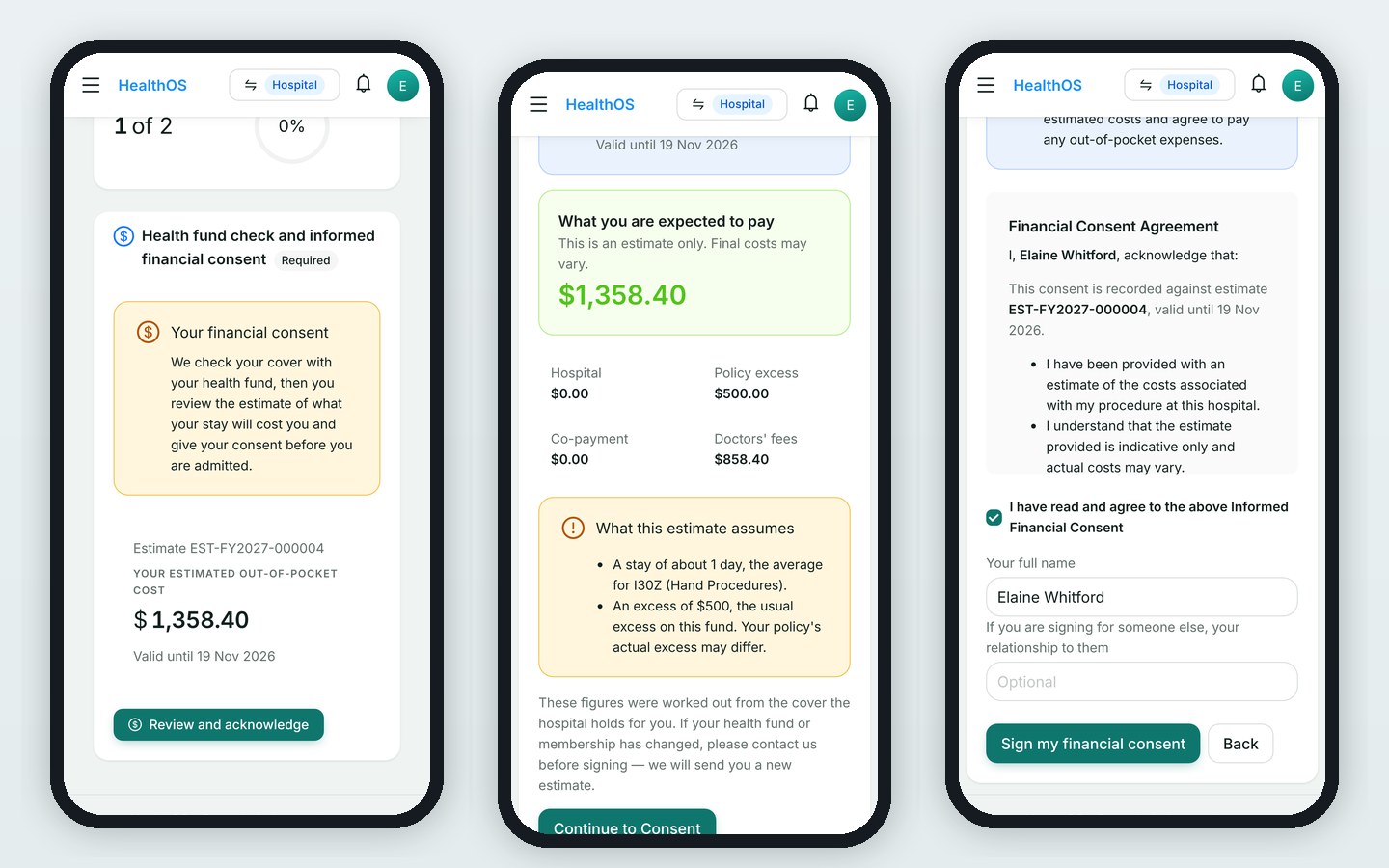 A patient completes informed financial consent on a phone in HealthOS Connections: the pathway step with her estimated out-of-pocket cost, the estimate itemised with what it assumes, and the consent she signs against that estimate.