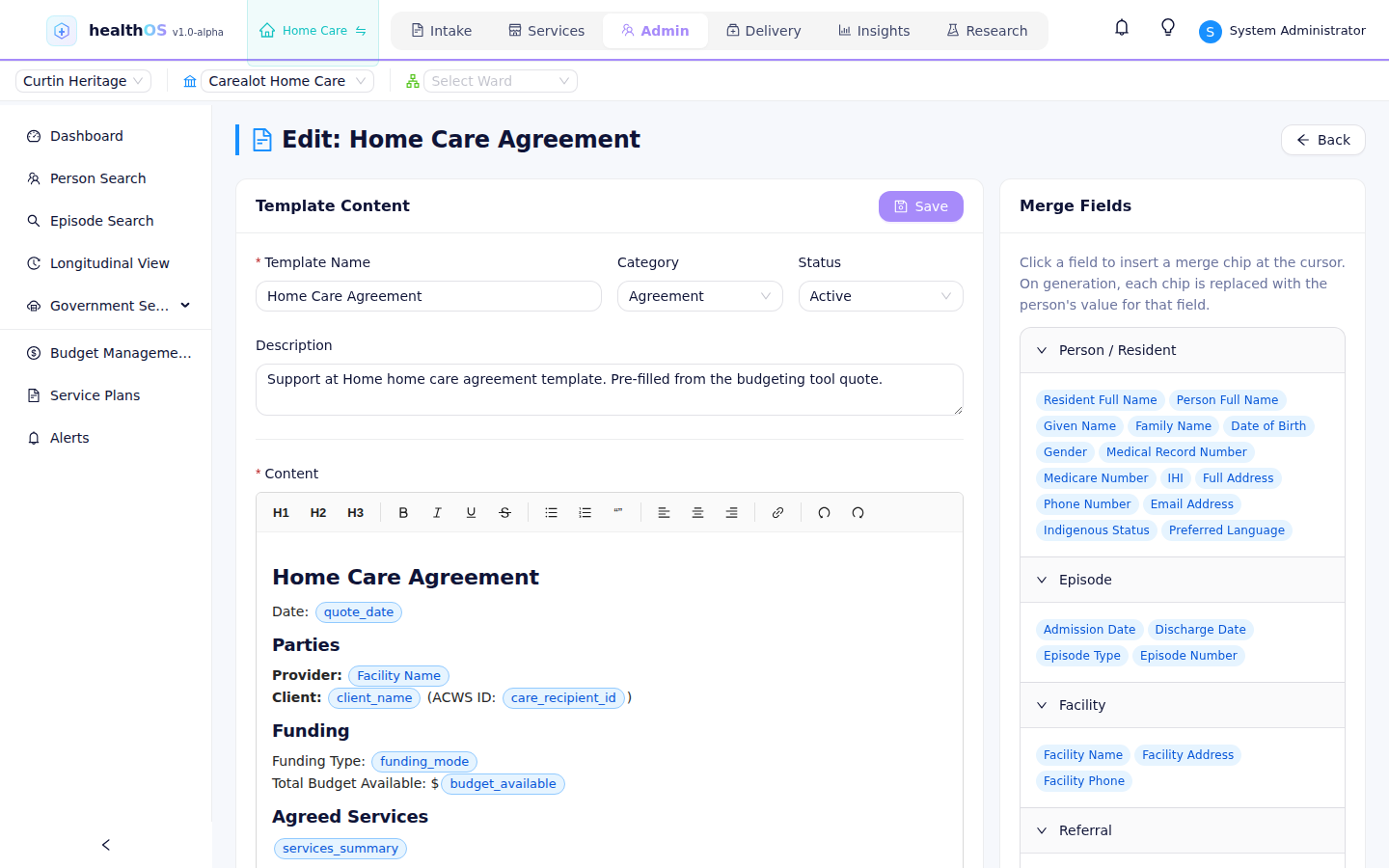 HealthOS document template editor with merge fields for person, episode, facility and referral data