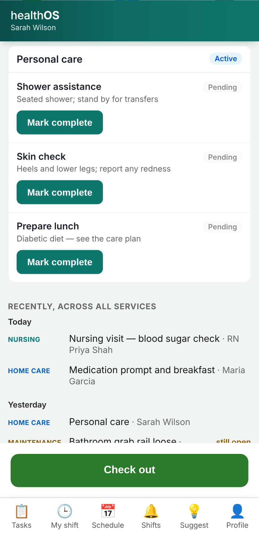 A home visit in HealthOS Worker on a phone: the care tasks to mark complete, then what every other service did for the client today and yesterday, with an open maintenance job flagged.